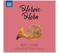 Compositeurs divers - Best Loved : Heroic Horn - CD - NAXOS