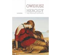 Héroïdes. Lettres des amants mythiques - Ovide (Literatur, Religion auf Polnisch)