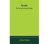 Heroides. With The Greek Translation Of Planudes