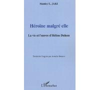 Stanley L. Jaki – Héroïne malgré elle – La vie et l'œuvre d'Hélène Duhem – Broché