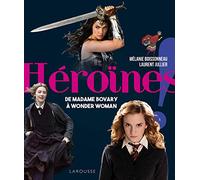 Héroïnes !