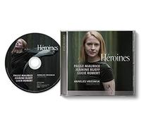 Paule Maurice, Jeanine Rueff & Lucie Robert – Héroïnes – CD – Harmonia Mundi