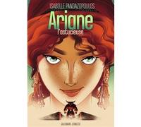 Héroïnes de la mythologie - Ariane l'astucieuse Isabelle Pandazopoulos (Auteur), Gazhole (Illustration)