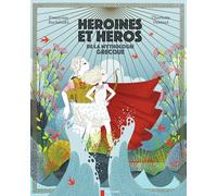 Héroïnes et héros de la mythologie grecque
