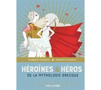 Héroïnes Et Héros De La Mythologie Grecque