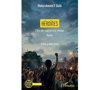 Héroïnes: L’ère des sujettes est révolue