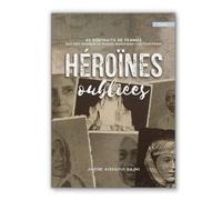 Héroïnes oubliées