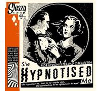 Heron, Rob -and the Tea Pad Orchestra- - She Hypnotized Me [Import]
