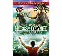 Héros De L'olympe - Tome 2 - Le Fils De Neptune