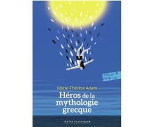 Héros de la mythologie grecque Marie-Thérèse Adam (Auteur)