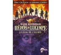 Héros de l'Olympe - tome 5 Rick Riordan (Auteur), Mona de Pracontal (Traduction)