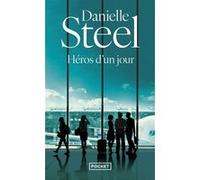 Héros d'un jour Danielle Steel (Auteur), Sophie Pertus (Traduction)