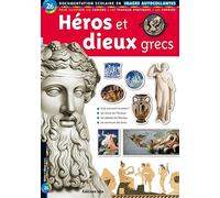 Héros et Dieux Grecs : Documentation scolaire en images autocollantes - Dès 7 ans