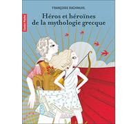 Héros et héroïnes de la mythologie grecque