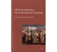 Héros et héroïnes de la révolution française