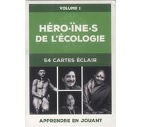 Héros Et Héroïnes De L'écologie - 54 Cartes Éclairs