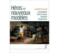 Héros et nouveaux modèles Isabelle Fauquet (Auteur)