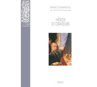 Héros et orateurs Rhétorique et dramaturgie cornéliennes - Marc Fumaroli - Droz - broché - Livre