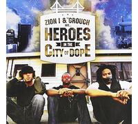 Heros In The City Of Dope by Zion I & The Grouch (2006-10-09)
