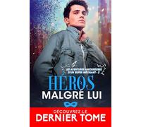 Héros malgré lui: Les aventures amoureuses d'un super méchant, T2