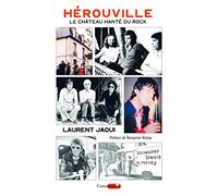 Hérouville, le château hanté du rock