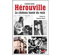 Hérouville, le château hanté du rock