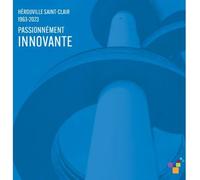 Hérouville-Saint-Clair 1963-2023 - Passionnément innovante - Ville d'Hérouville Saint Clair - Orep - broché - Beau livre
