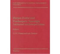 Herpes Zoster and Postherpetic Neuralgia, Pain Research and Clinical Management