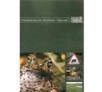 Herpetofauna Workers' Manual - [Version Originale] Tony Gent, Steve Gibson (Auteur)
