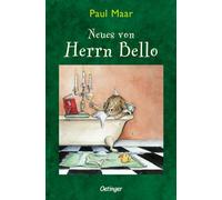 Herr Bello 2. Neues von Herrn Bello