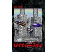 HERR DER WELTEN Buchausgabe 006: Ultimate: »Das Geheimnis des Sternenvogts - zweiter Teil des Vergangenheitszyklusses!«