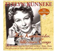 Kunneke, Evelyn - Herr Kapellmeister, Bitte