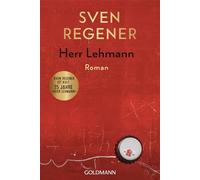 Herr Lehmann: Ein Roman