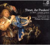 Herreweghe Philippe – T Net, Ihr Pauken! – Cantate Profan – Harmonia Mundi