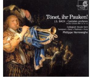 Herreweghe Philippe - J.S. Bach: Tönet, ihr Pauken!