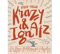 Herriman, George - The George Herriman Library: Krazy & Ignatz 1919-1921