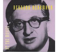 Herrmann, Bernard - at The Movies