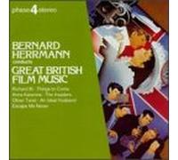 Bernard Herrmann – Great British Film Music