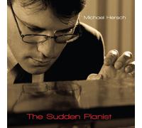 Michael Hersch – Sudden Pianist – CD – Innova