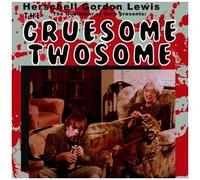 Herschell Gordon Lew – The Gruesome Twosome (Bande originale) – Vinyle – Édition limitée