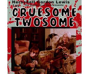 Herschell Gordon Lew - The Gruesome Twosome (Original Soundtrack) [Vinyl] Ltd