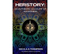 HERStory: An Authentic Account of Awakening