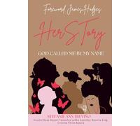 Herstory: GOD CALLED ME BY MY NAME