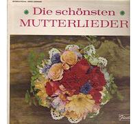 Herta Talmar, Heinz Maria Lins, Bruni Lehnen - Die schönsten Mutterlieder [Vinyl LP]