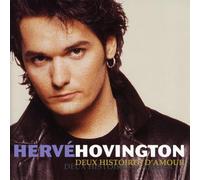 Herv Hovington - Deux Histories d'amour [Import]