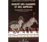 Herve C. / Pouillard J. - Doigté Des Gammes et Arpèges Piano - Hervé, Pouillard