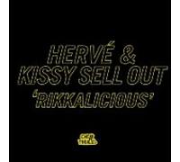 Herve & Kissy Sell Out - Rikkalicious [Import]