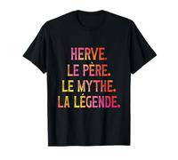Herve Le Père Le Mythe La Lègende Cadeau Vintage Humour T-Shirt