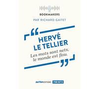 Hervé le Tellier, un écrivain au travail: Bookmakers