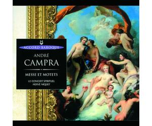 Hervé Niquet - Campra - Messes et Motets